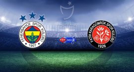 Fenerbahçe, Fatih Karagümrük'ü ağırlayacak