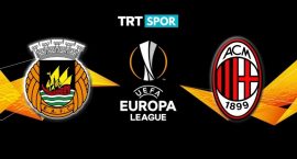 Rio Ave-Milan maçı TRT SPOR'da