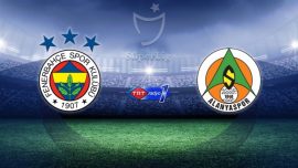 Fenerbahçe Alanyaspor'u ağırlıyor
