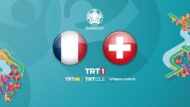 Fransa-İsviçre maçı TRT1'de