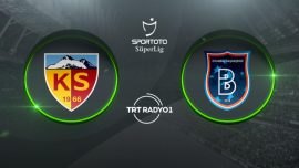 Kayserispor'un konuğu Başakşehir
