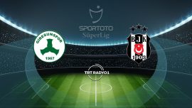Beşiktaş Giresun deplasmanında