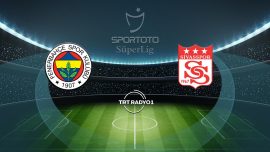 Fenerbahçe Sivasspor'u ağırlayacak