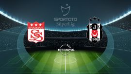 Sivasspor'un rakibi Beşiktaş
