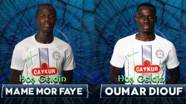 Çaykur Rizespor Mame Mor Faye ve Oumar Diouf'u transfer etti