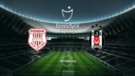 Pendikspor'un rakibi Beşiktaş