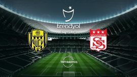 MKE Ankaragücü'nün rakibi Sivasspor